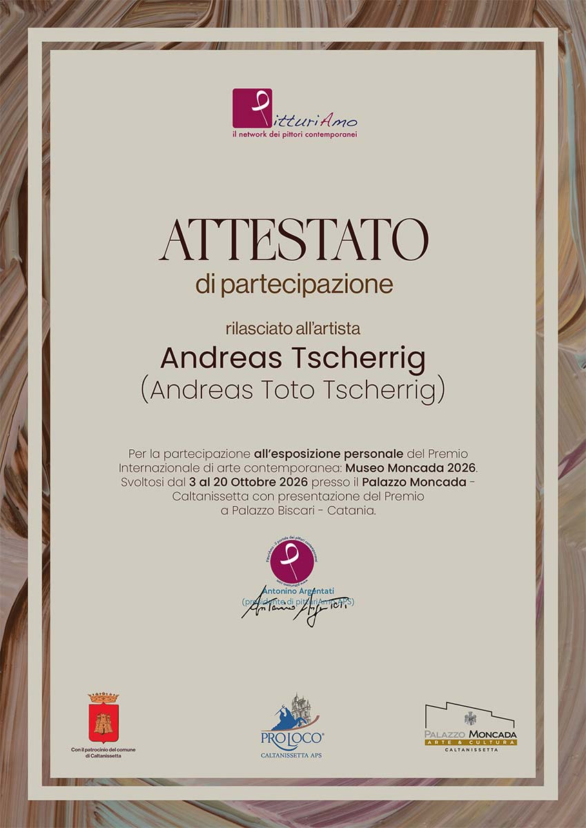 Attestation d’exposition délivrée à l’artiste suisse Andreas Toto Tscherrig, à l’occasion du Prix Museo Moncada 2026